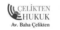 Çelikten Hukuk Av. Baha ÇELİKTEN - Hukuk Bürosu ve Konut